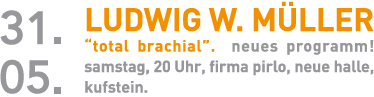 Ludwig Müller - ‘total bracchial’ - Kufstein